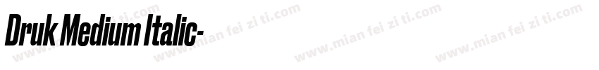 Druk Medium Italic字体转换